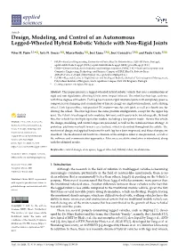 Design, Modeling, and Control of an Autonomous Legged-Wheeled Hybrid Robotic Vehicle with Non-Rigid Joints