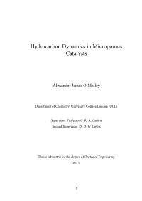 Hydrocarbon Dynamics in Microporous Catalysts