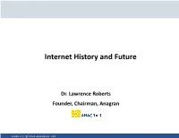 Internet History and Future