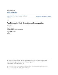 Parallel Adaptive Mesh Generation and Decomposition