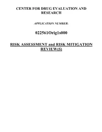 Risk Assessment and Risk Mitigation Review(S)