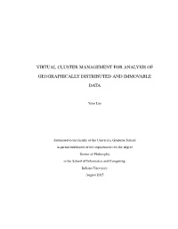 Virtual Cluster Management for Analysis Of
