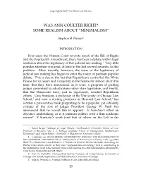 Was Ann Coulter Right? Some Realism About “Minimalism”