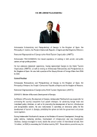 H.E. MR. ZURAB POLOLIKASHVILI Ambassador Extraordinary And