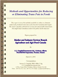 Methods and Opportunities for Reducing Or Eliminating Trans Fats in Foods