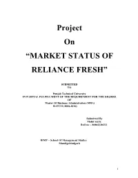 Project on “MARKET STATUS of RELIANCE FRESH”