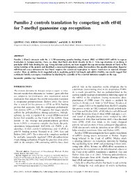 Pumilio 2 Controls Translation by Competing with Eif4e for 7-Methyl Guanosine Cap Recognition