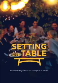 Because the Kingdom of God Is Always an Invitation! TABLE of CONTENTS