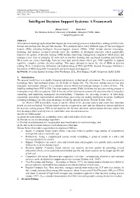Intelligent Decision Support Systems- a Framework