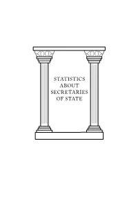 Statistics About Secretaries of State