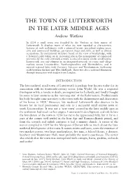 THE TOWN of LUTTERWORTH in the LATER MIDDLE AGES Andrew Watkins