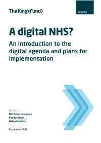 A Digital NHS? an Introduction to the Digital Agenda and Plans for Implementation