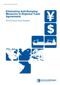 Eliminating Anti-Dumping Measures in Regional Trade Agreements