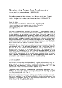 Metro Tunnels in Buenos Aires. Development of Construction Procedures 1998-2009