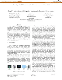 People's Interactions with Cognitive Assistants for Enhanced