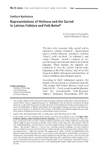 Representations of Holiness and the Sacred in Latvian Folklore and Folk Belief1