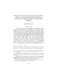 Salmon with a Side of Genetic Modification: the FDA's Approval of Aquadvantage Salmon and Why the Precautionary Principle Is E