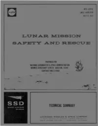 Lunar Mission Safety and Rescue : Technical Summary