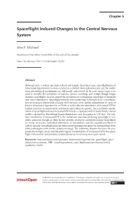 Spaceflight Induced Changes in the Central Nervous System