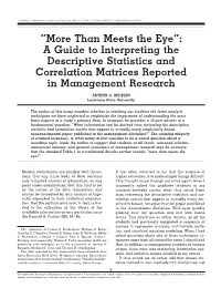 Than Meets the Eye”: a Guide to Interpreting the Descriptive Statistics and Correlation Matrices Reported in Management Research