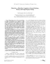 White-Box Vs. Black-Box Complexity of Search Problems: Ramsey and Graph Property Testing
