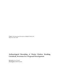 Archaeological Recording of Wester Drakies Steading, Culcabock, Inverness for a Proposed Development