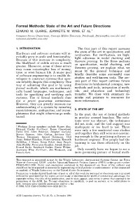 Formal Methods: State of the Art and Future Directions EDMUND M