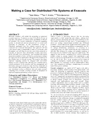 Making a Case for Distributed File Systems at Exascale