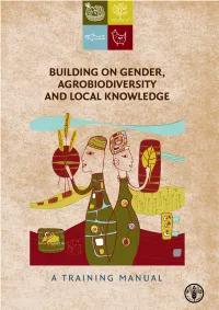 Building on Gender, Agrobiodiversity and Local Knowledge