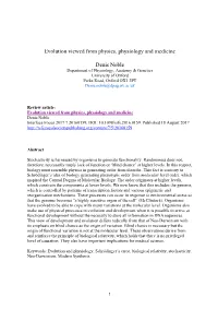 Evolution Viewed from Physics, Physiology and Medicine Denis Noble Interface Focus 2017 7 20160159; DOI: 10.1098/Rsfs.2016.0159