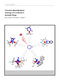 FOCUS REVIEW Transition Metal Mediated Cleavage of C-C Bonds