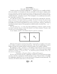 LECTURE 4 Reversible and Irreversible Processes Consider An
