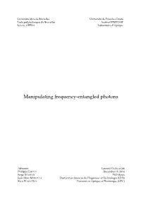 Manipulating Frequency-Entangled Photons