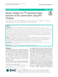 [18F] Altanserin Bolus Injection in the Canine Brain Using PET Imaging