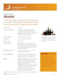 Alcohol Consuming Energy Drinks Mixed with Alcohol Results in an Increase in the Number of Alcohol-Related Injuries Because the Perception of Impairment Is Diminished
