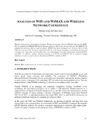 Analysis of Wifi and Wimax and Wireless Network Coexistence