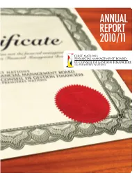 ANNUAL REPORT 2010 11 a VISION for a BETTER FUTURE What Our Clients Are Saying