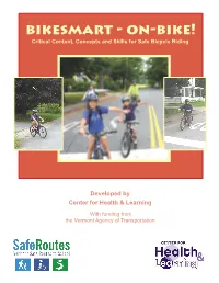 Bikesmart - On-Bike! Critical Content, Concepts and Skills for Safe Bicycle Riding