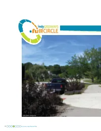 Indianapolis Greenways System Has a Distinct Character That Has Evolved Over the Years As the System Has Developed