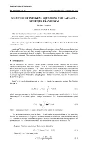 SOLUTION of INTEGRAL EQUATIONS and LAPLACE - STIELTJES TRANSFORM Deshna Loonker