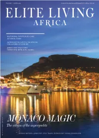 MONACO MAGIC the Return of the Superyachts