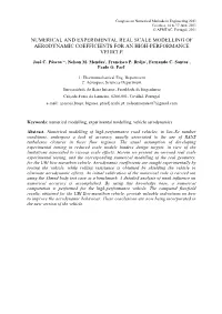 Numerical and Experimental Real Scale Modelling of Aerodynamic Coefficients for an High�Performance Vehicle