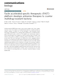 Platform Develops Antisense Therapies to Counter Multidrug-Resistant Bacteria