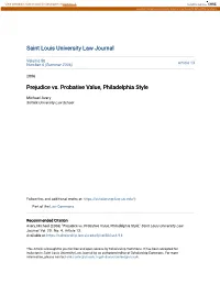 Prejudice Vs. Probative Value, Philadelphia Style