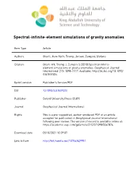 Spectral-Infinite-Element Simulations of Gravity Anomalies
