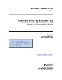 Systems Security Engineering Considerations for a Multidisciplinary Approach in the Engineering of Trustworthy Secure Systems