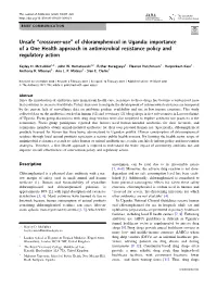 Unsafe Â€Œcrossover-Useâ€• of Chloramphenicol in Uganda