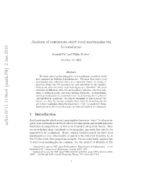 Analysis of Continuous Strict Local Martingales Via H-Transforms
