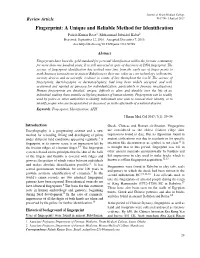 Fingerprint: a Unique and Reliable Method for Identification