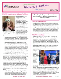 From Addictions Action… Recovery in Volume 2 • Issue 2